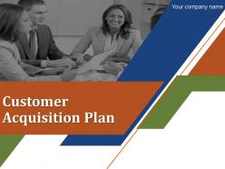 Customer Acquisition Plan Powerpoint Presentation Slides