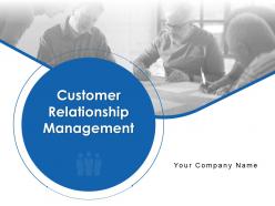 Customer relationship management powerpoint presentation slides