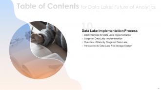 Data Lake Future Of Analytics Powerpoint Presentation Slides