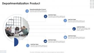 Departmentalization Product In Powerpoint And Google Slides Cpb