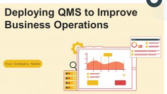 Deploying QMS To Improve Business Operations Strategy CD V