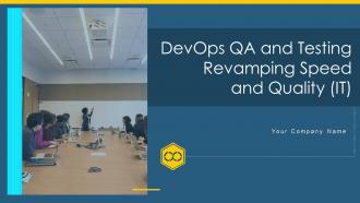 Devops qa and testing revamping speed and quality it powerpoint presentation slides