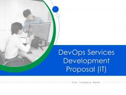 Devops services development proposal it powerpoint presentation slides