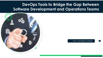 Devops tools to bridge the gap between software development and operations teams it complete deck