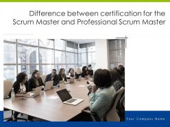 Difference between certification for the scrum master and professional scrum master powerpoint presentation slides