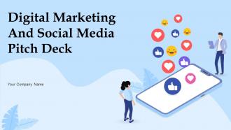 Digital Marketing And Social Media Pitch Deck Ppt Template