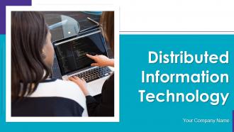 Distributed Information Technology Powerpoint Presentation Slides