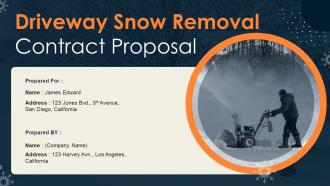 Driveway Snow Removal Contract Proposal  Powerpoint Presentation Slides