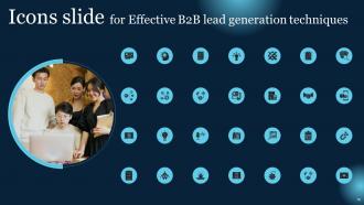 Effective B2B Lead Generation Techniques Powerpoint Presentation Slides Template Unique