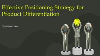 Effective Positioning Strategy For Product Differentiation Strategy CD