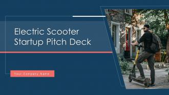 Electric scooter startup pitch deck ppt template