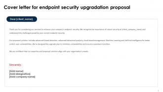 Endpoint Security Upgradation Proposal Powerpoint Presentation Slides Professional Unique