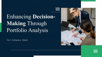 Enhancing Decision Making Through Portfolio Analysis Fin CD