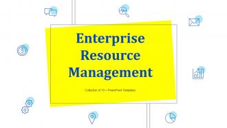 Enterprise Resource Management PowerPoint PPT Template Bundles