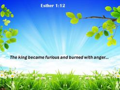 Esther 1 12 the king became furious powerpoint church sermon