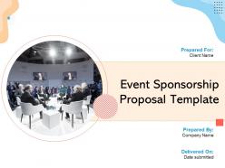 Event Sponsorship Proposal Template Powerpoint Presentation Slides