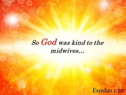 Exodus 1 20 god was kind to the midwives powerpoint church sermon