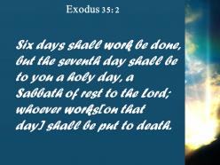 Exodus 35 2 any work on it is to powerpoint church sermon