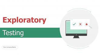 Exploratory Testing Powerpoint Presentation Slides