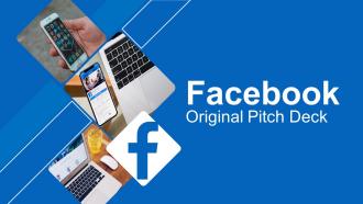 Facebook original pitch deck ppt template