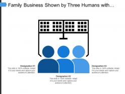 Family business shown by three humans with designation