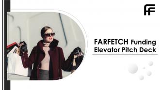 Farfetch funding elevator pitch deck ppt template