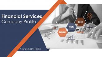 Financial Services Company Profile Powerpoint Presentation Slides