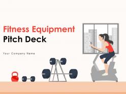 Fitness equipment pitch deck ppt template