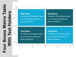 Four boxes matrix table with text holders