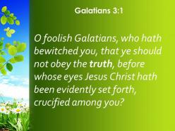 Galatians 3 1 jesus christ was clearly portrayed as powerpoint church sermon