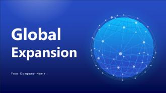 Global Expansion Powerpoint Ppt Template Bundles