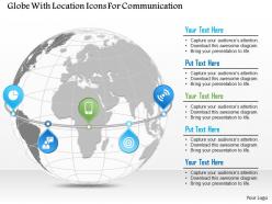 Globe with location icons for communication ppt presentation slides