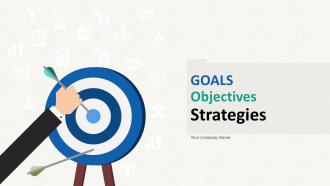 Goals Objectives Strategies Company Objectives Goals Strategies Measures