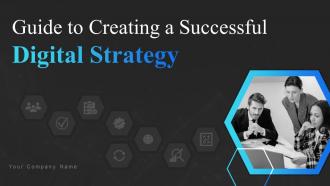 Guide To Creating A Successful Digital Strategy Powerpoint Presentation Slides Strategy CD