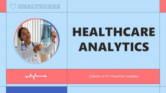 Healthcare Analytics Powerpoint PPT Template Bundles