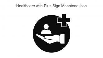 Healthcare With Plus Sign Monotone Icon In Powerpoint Pptx Png And Editable Eps Format