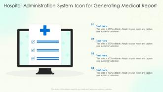 Hospital Administration System Icon For Generating Medical Report