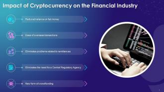 How Cryptocurrency Can Disrupt Financial Industry Training Ppt