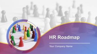 Hr Roadmap Powerpoint Presentation Slides