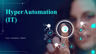 Hyperautomation IT Powerpoint Presentation Slides