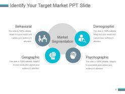 Identify your target market ppt slide