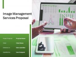 Image Management Services Proposal Powerpoint Presentation Slides