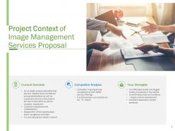 Image Management Services Proposal Powerpoint Presentation Slides