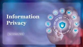 Information Privacy Powerpoint Presentation Slides