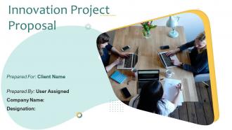 Innovation Project Proposal Powerpoint Presentation Slides