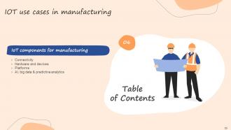 IoT Use Cases In Manufacturing Powerpoint Presentation Slides Customizable Researched