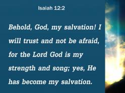 Isaiah 12 2 the lord is my strength powerpoint church sermon