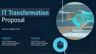 IT Transformation Proposal Powerpoint Presentation Slides