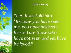 John 20 29 blessed are those who have not powerpoint church sermon