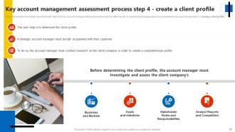 Key Account Management Assessment Process In The Company Powerpoint Presentation Slides